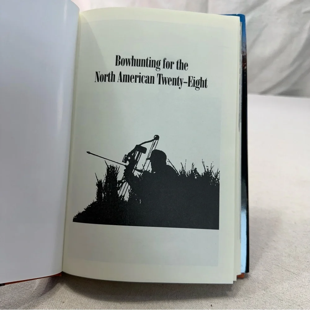 Bowhunting for the North American Twenty-Eight by Gary Bogner